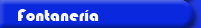 Fontaner�a